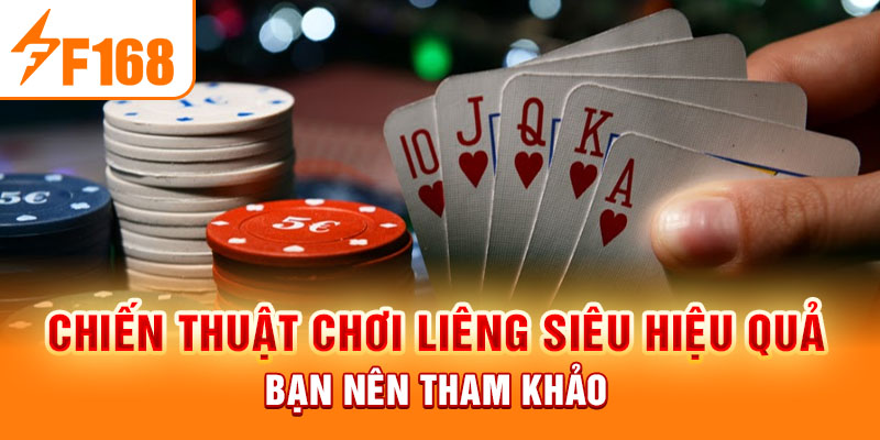 Chiến thuật chơi liêng siêu hiệu quả bạn nên tham khảo