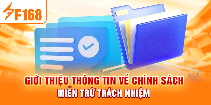 Giới thiệu thông tin về chính sách miễn trừ trách nhiệm