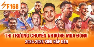 Thị Trường Chuyển Nhượng Mùa Đông 2024-2025 Sẽ Diễn Ra Như Sao