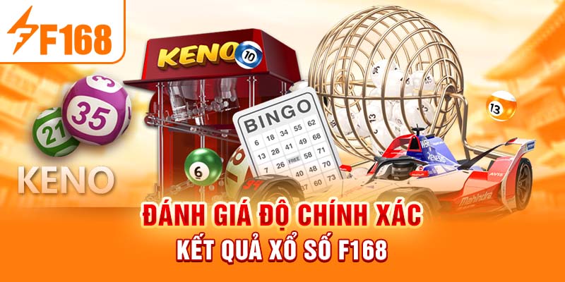 Đánh giá độ chính xác kết quả xổ số F168